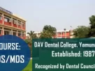 DAV Dental College Yamuna Nagar